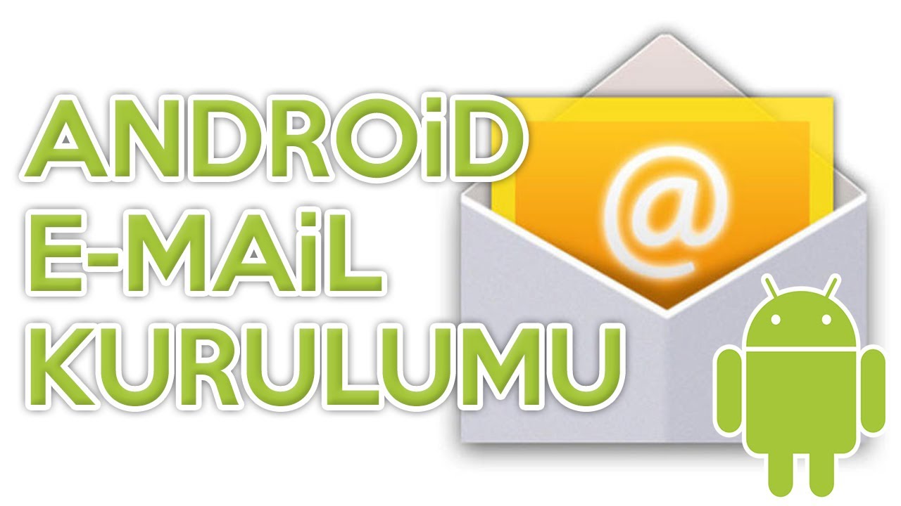 Android Cihazlarda POP3 Mail Kurulumu